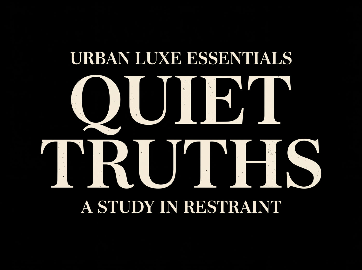 Quiet Truths Collection