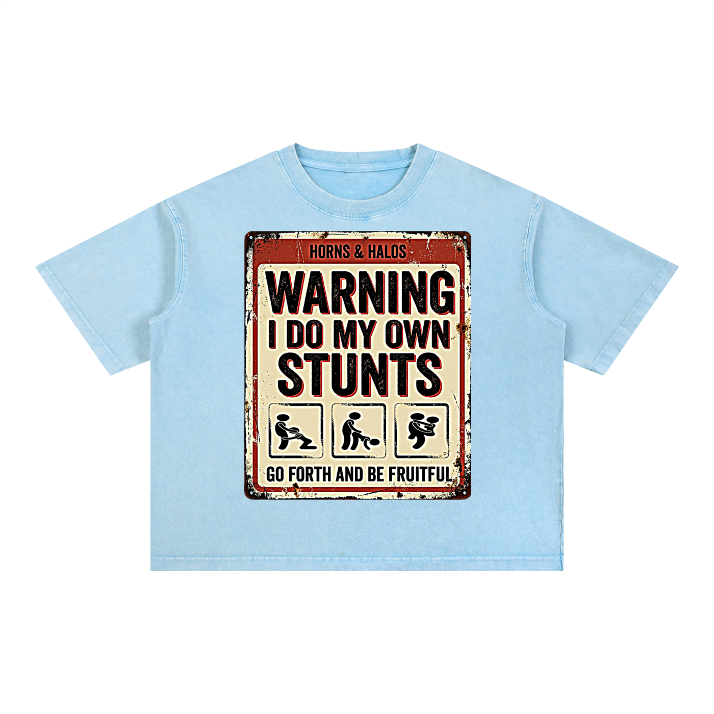 I Do My Own Stunts Washed
